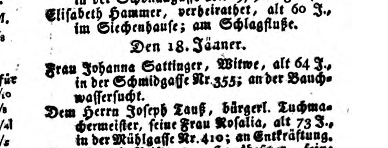 Grazer Zeitung 1827: Frau Johanna Sattinger, Witwe, alt 64 J., Schmidgasse 355